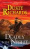 [Byrnes Family Ranch 09] • Deadly Is the Night